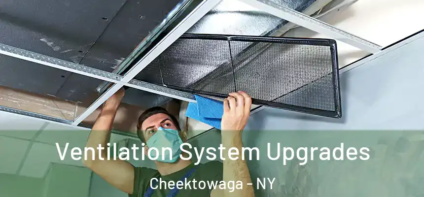 Ventilation System Upgrades Cheektowaga - NY